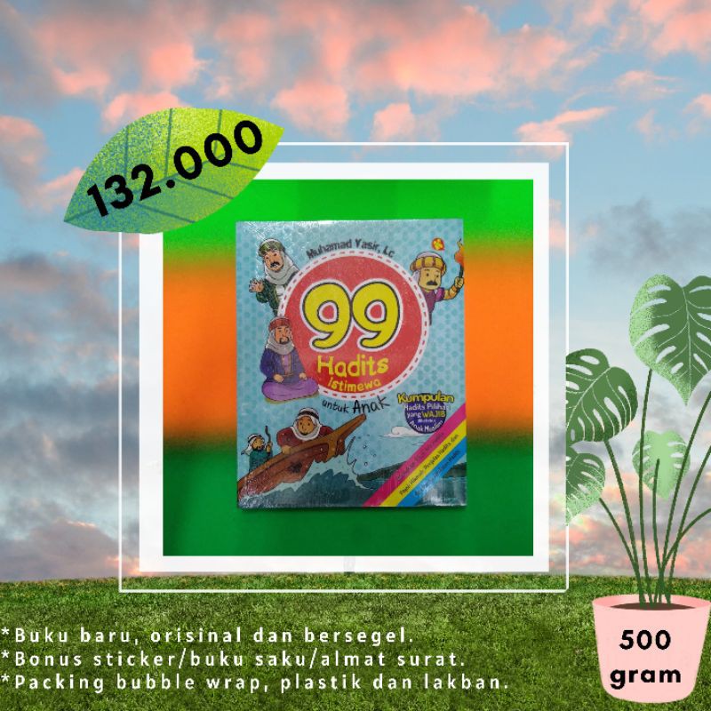 99 Hadits Istimewa untuk Anak