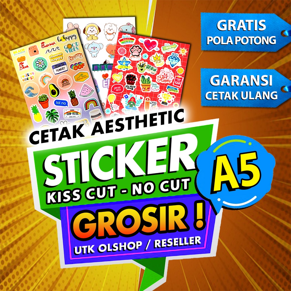 

CETAK STICKER A5 : Kiss Cut atau Tanpa Cutting, Bentuk Pola Bebas