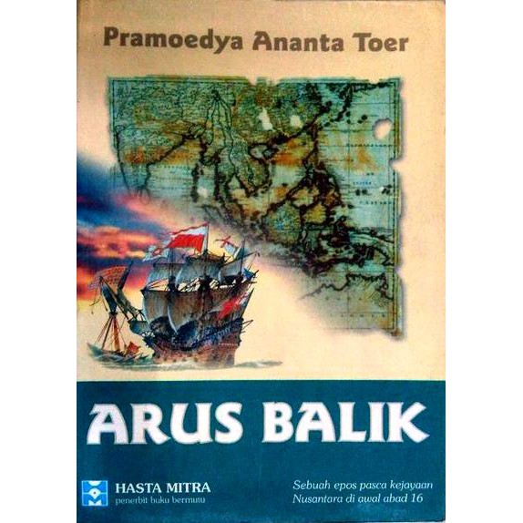 Download ARUS BALIK - PRAMOEDYA ANANTA TOER