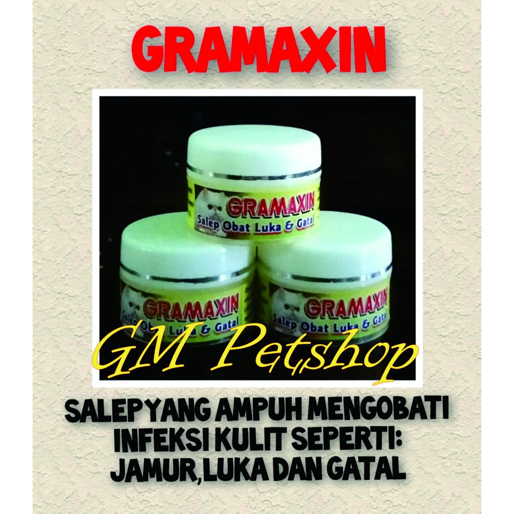 Obat luka dan gatal pada Kucing / Gramaxin obat Kucing luka Gatal 10 gr / Gramaxin Salep 10 gr