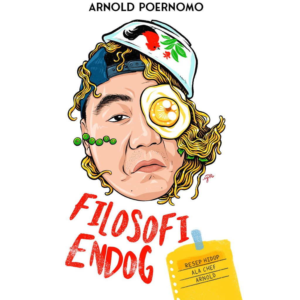 FILOSOFI ENDOG RESEP HIDUP ALA CHEF ARNOLD