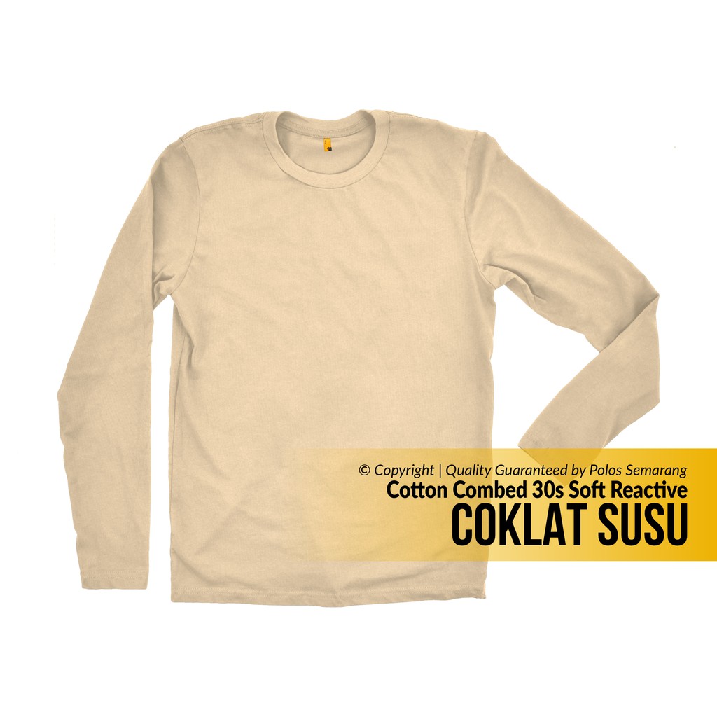 KAOS POLOS COKLAT SUSU PANJANG COTTON COMBED REACTIVE