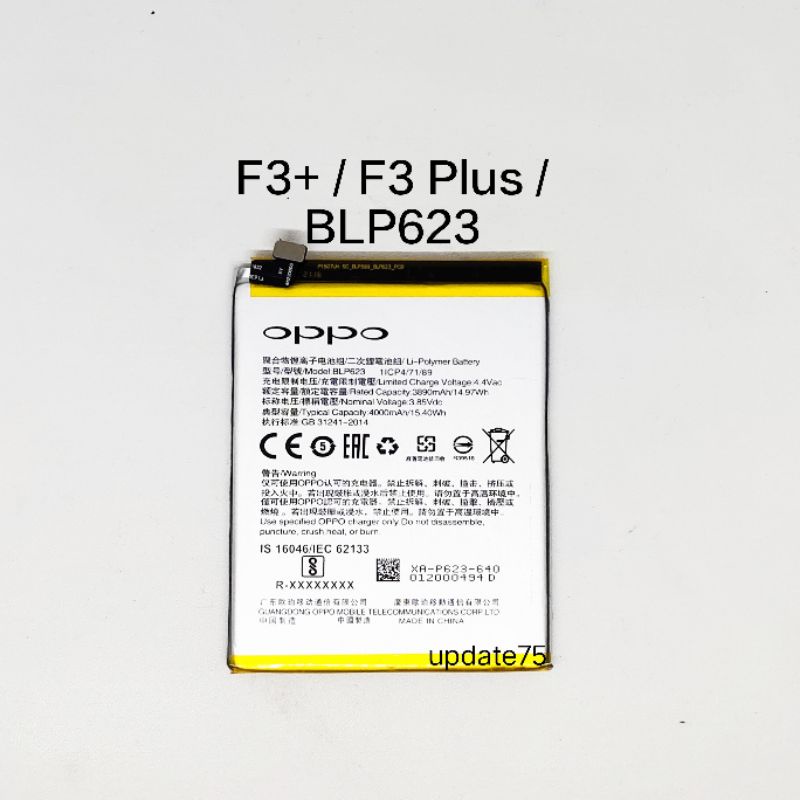 Baterai batre Oppo F3+ F3 Plus BLP623 BLP 623 Original