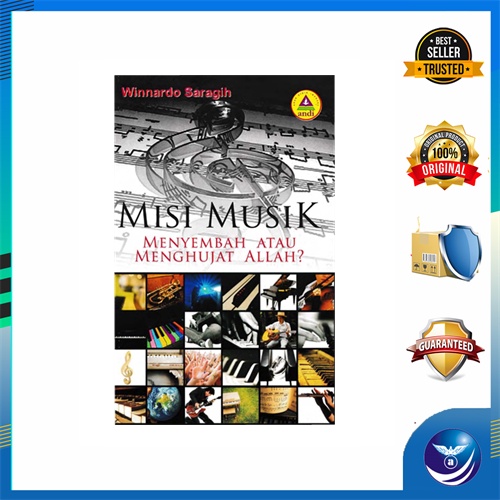 Penerbit Andi - Misi Musik Menyembah Atau Menghujat Allah? - Winardo Saragih