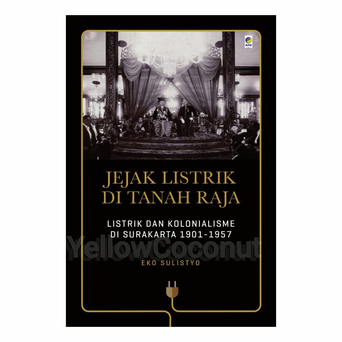 

PROMO!!! JEJAK LISTRIK DI TANAH RAJA - EKO SULISTYO TERLARIS
