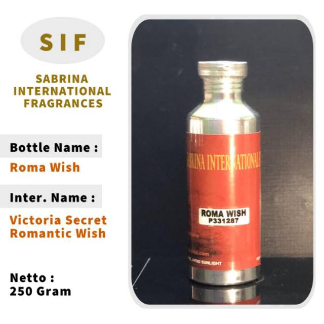 Bibit parfum best seller || roma wish \ victoria scret wish || kemasan 250 ml segel by sif