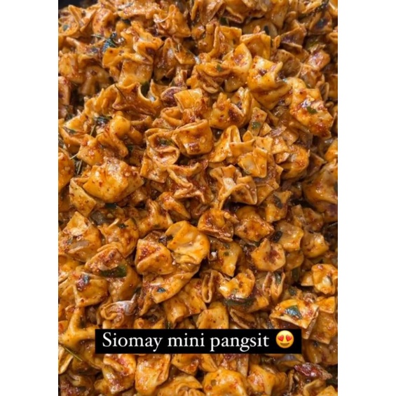 

SIOMAY MINI PANGSIT