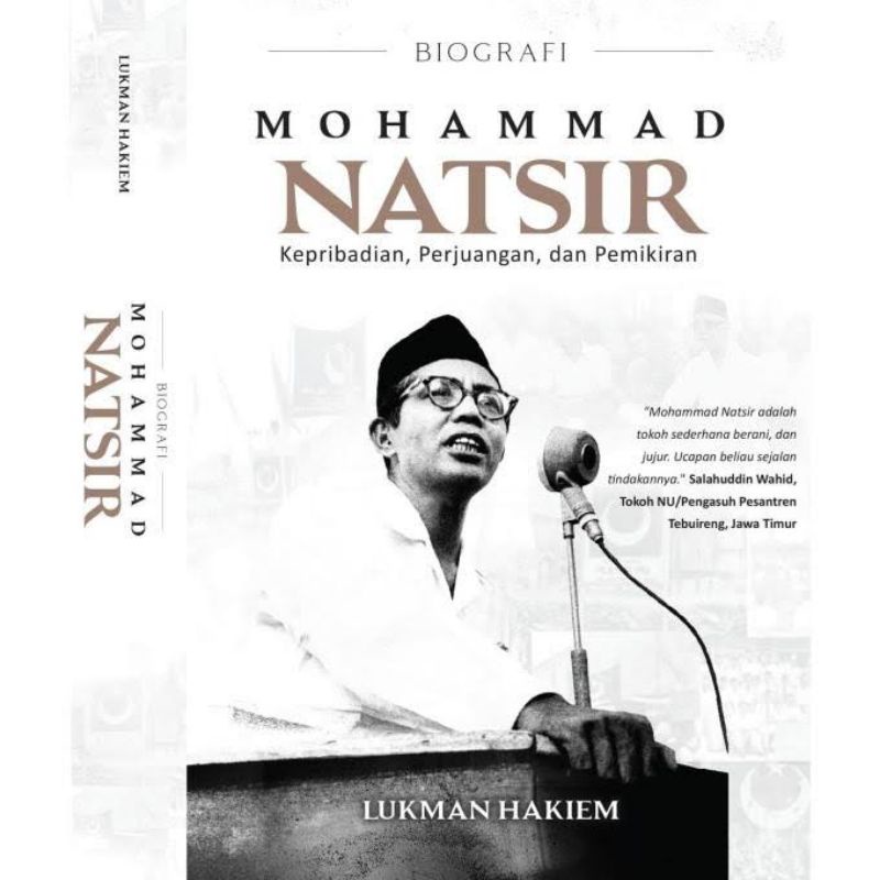 Biografi Mohammad Natsir Kepribadian Pemikiran Perjuangan M Natsir