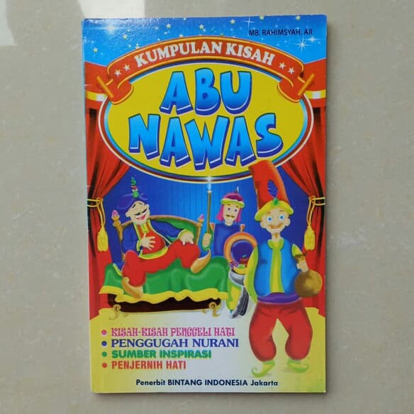 Buku cerita anak, Kumpulan Kisah ABU NAWAS - Dongeng Abu Nawas - Buku Cerita - Buku Anak - Buku Dong