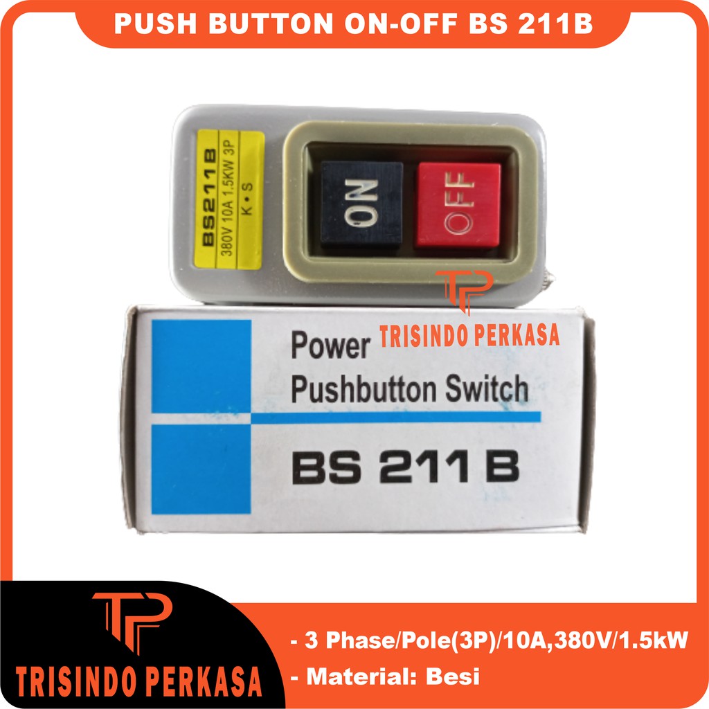 Push Button On-Off BS 211 B BS-211 B BS211B (10A)