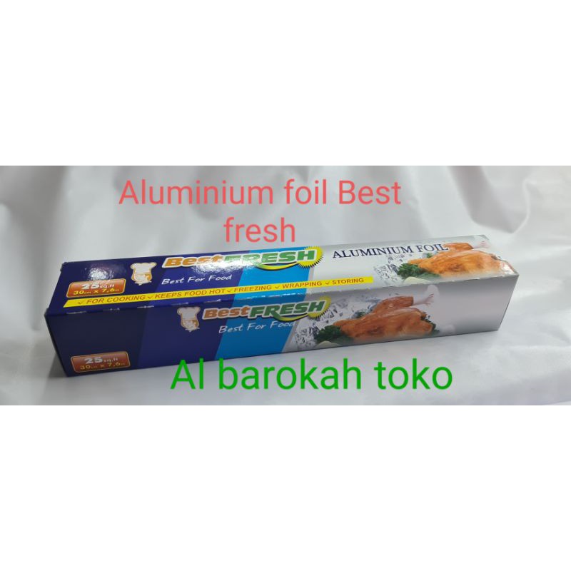 Aluminium foil roll merk BEST FRESH, lebar 30 cm panjang 7,6 meter