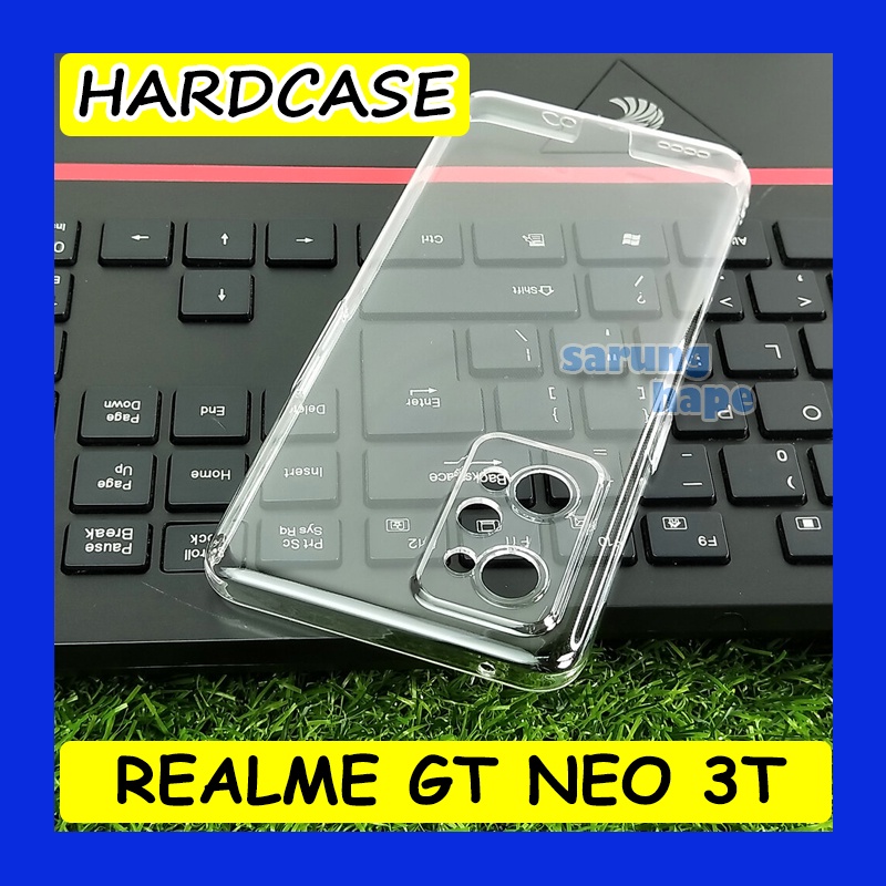 Realme GT Neo 3T - Mika Transparan Clear Hard Case Hardcase Casing Cover Bening Keras