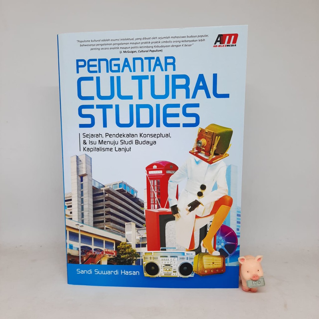 Pengantar Cultural Studies - Sandi Suwardi Hasan