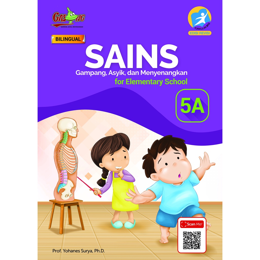 Buku IPA SAINS GASING SD K13 Kelas 5A (Bilingual) Prof. Yohanes Surya.Ph.D.