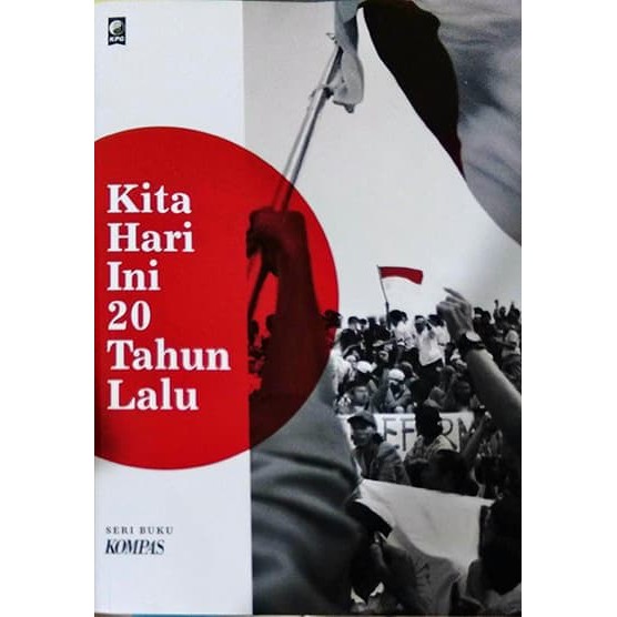 KITA HARI INI 20 TAHUN LALU