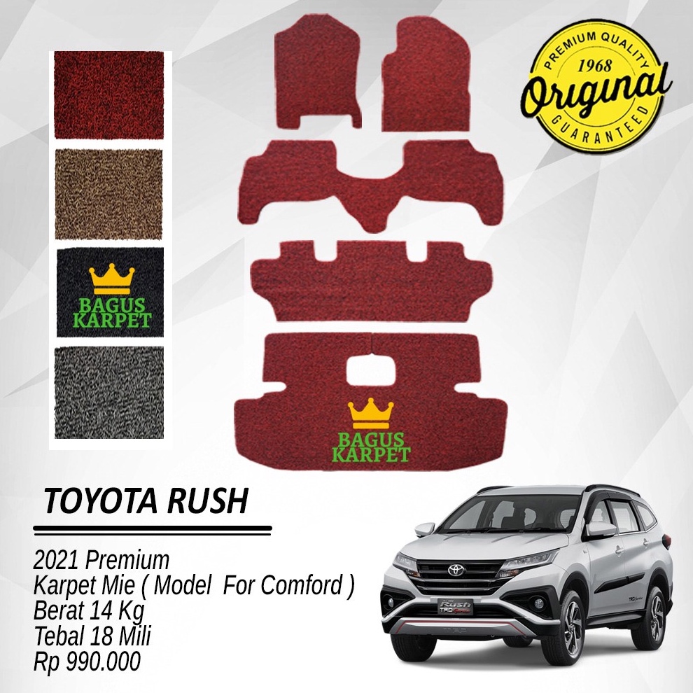 BagusKarpet - Karpet Mie Bihun Mobil Toyota Rush 2021 (Model Comfort) Bihun Premium tbl.18 mm