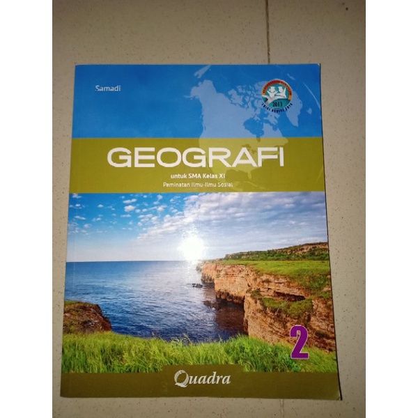Buku geografi untuk SMA kelas 2 XI 11 kurikulum 2013 edisi revisi 2016 quadra