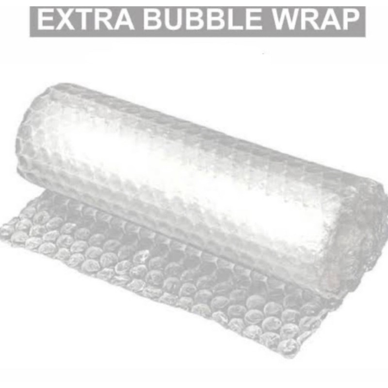 

Extra Bubble Wrap