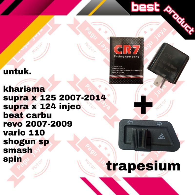 paket tombol hazard trapesium sein + flasher cr7 kharisma shogun sp smash spin beat carb supra x 125