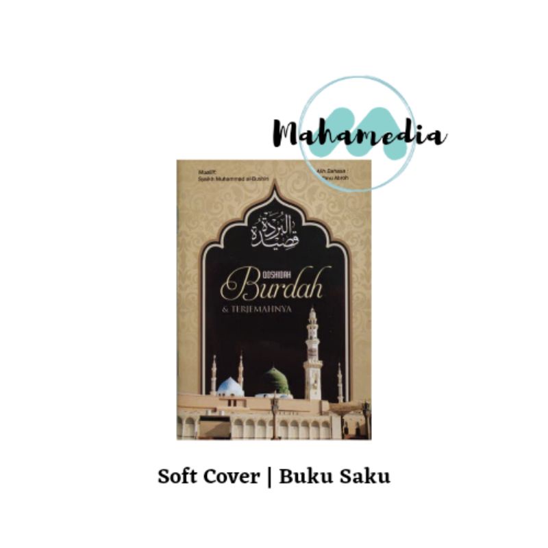 Qasidah Burdah dan Terjemahnya Buku Saku