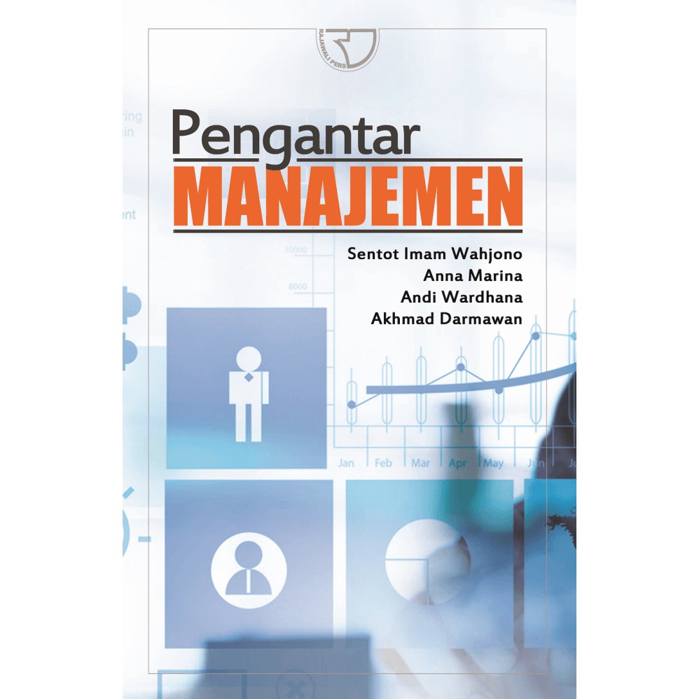 

BUKU PENGANTAR MANAJEMEN - SENTOT IMAM WAHJONO