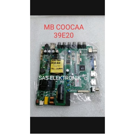 MB MOTHERBOARD MAINBOARD MESIN TV LED COOCAA 39 39E20W 39E20 W