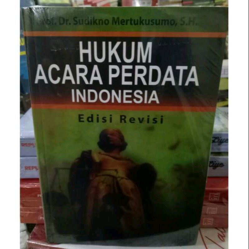 Jual Hukum Acara Perdata Indonesia Edisi Revisi (Prof. Dr. Sudikno ...