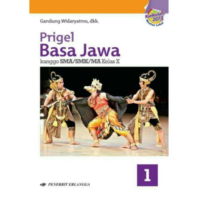 Buku Bahasa Jawa Kelas 10 Kurikulum 2013 Revisi Sekolah