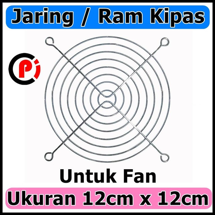 Jaring Besi Fan 12 cm DC AC ram Kipas ukuran 12cm x 12cm