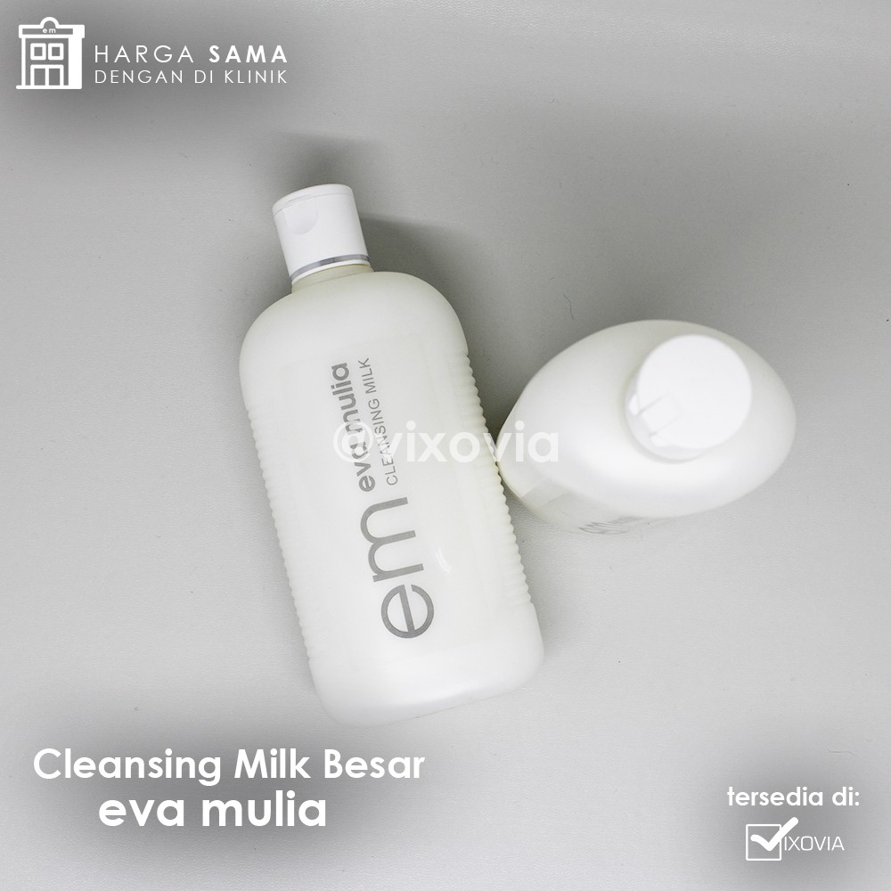 Cleansing Milk Besar / Susu Pembersih Eva Mulia