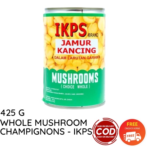 WHOLE MUSHROOM CHAMPIGNONS - IKPS 425 G