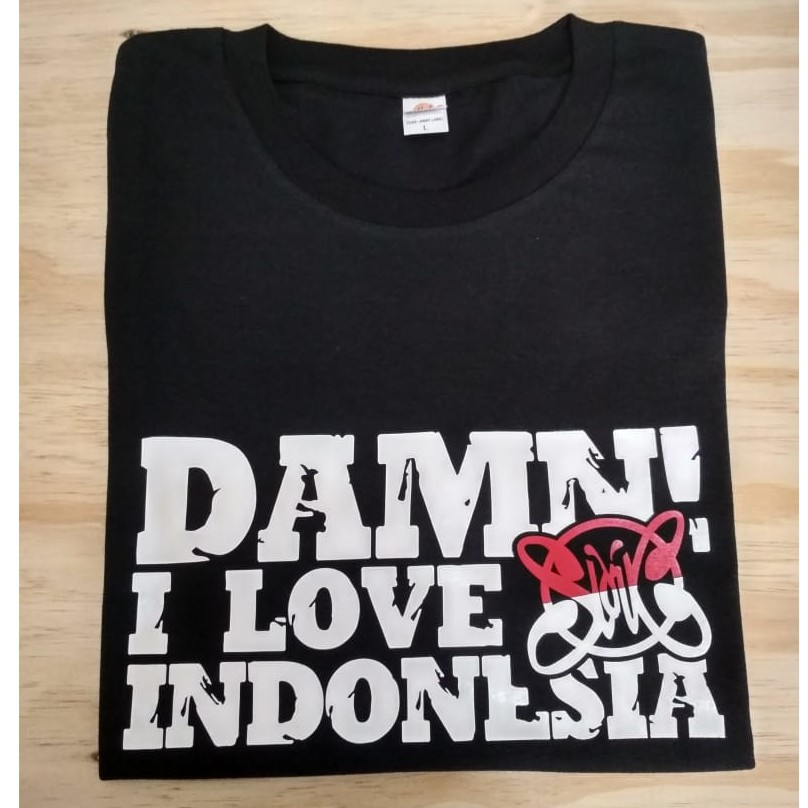 INDONESIA KAOS DAMN I LOVE INDONESIA SLANK CUSTOM LENGAN PENDEK HITAM SABLON PUTIH INDONESIA
