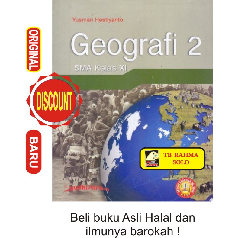Geografi 2 SMA Kelas XI KTSP Yusman Hestiyanto Yudhistira Buku Original Asli Ori TOKO BUKU RAHMA SOL