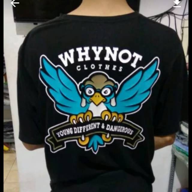 tshirt-kaos-baju keren whynot