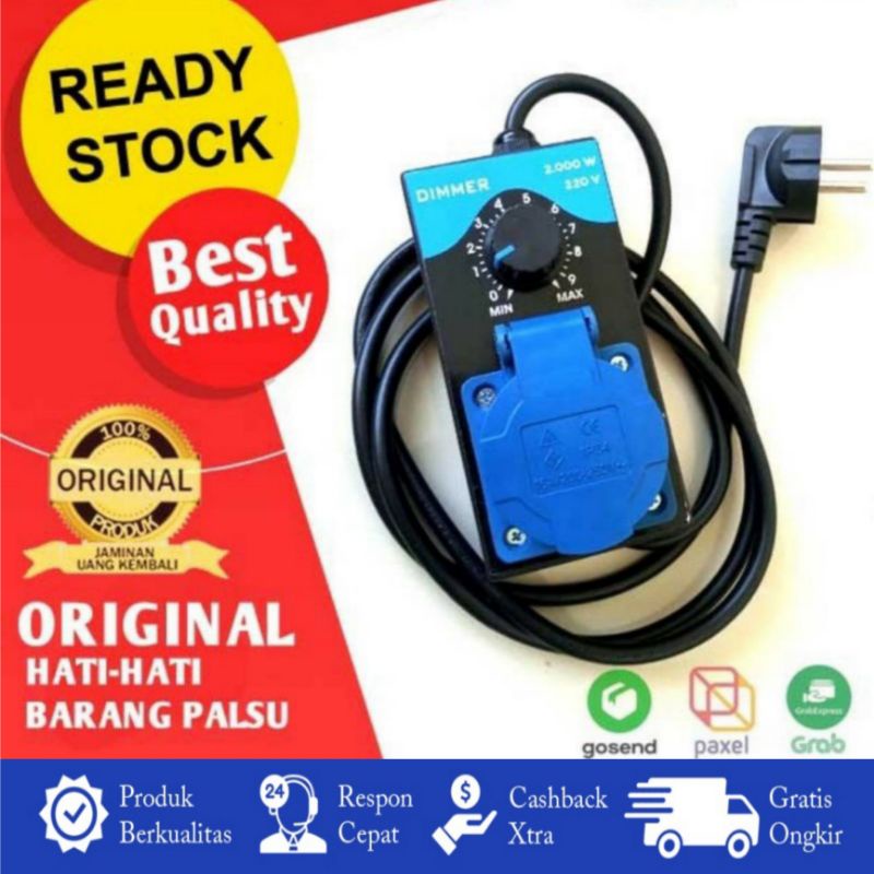 Standart DIMMER 2000 WATT PENGATUR KECEPATAN PUTARAN BOR, GERINDA Mesin DINAMO 2000 Watt, BOHLAM, MESIN JAHIT, HEATER, KOMPOR LISTRIK, KIPAS ANGIN, SAW, PEMANAS SOLDIER (STANDART)