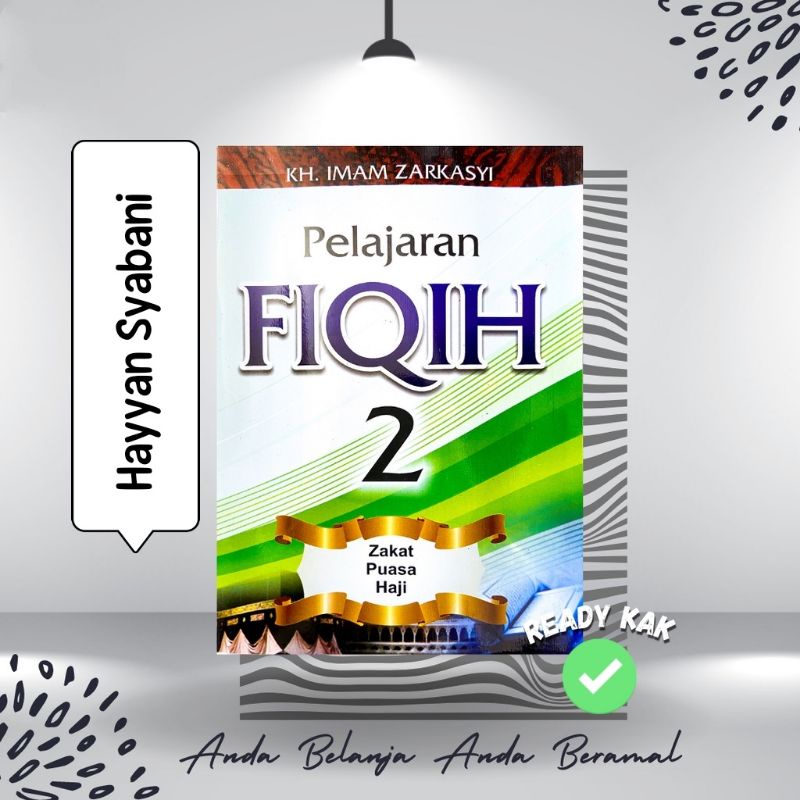 Pelajaran Fiqh / Pelajaran Fiqh 2 KMI GONTOR