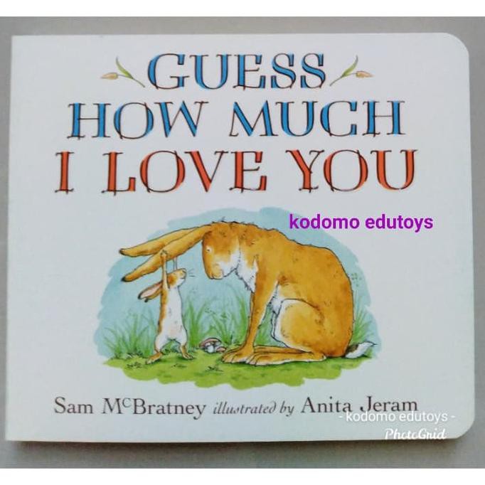 Guess How Much I Love You (Board Book) By Sam Mcbratney,Anita Jeram