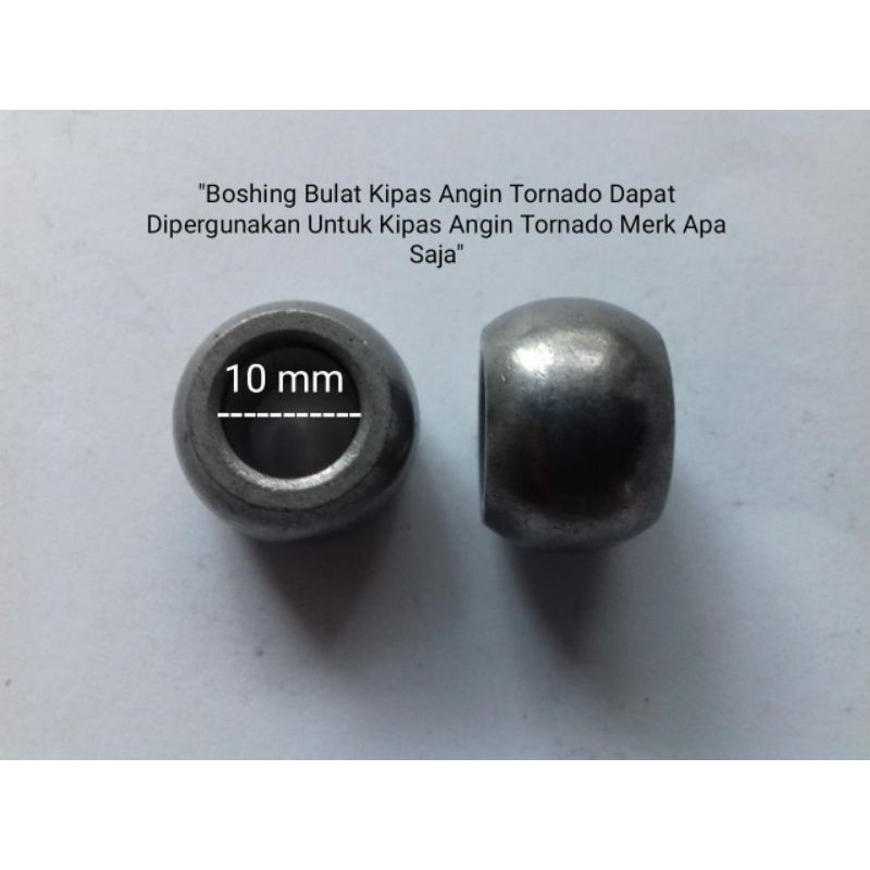 2 Pcs Bosh Boshing Bushing Bulat Bulet Spare Part Suku Cadang Asesoris Aksesoris Acecoris Kipas Angin Tornado Regency Baling-Baling Besi 18&quot; Inch Inci  Inchi