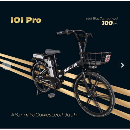 Sepeda Listrik Selis IOI PRO JARAK TEMPUH 100KM