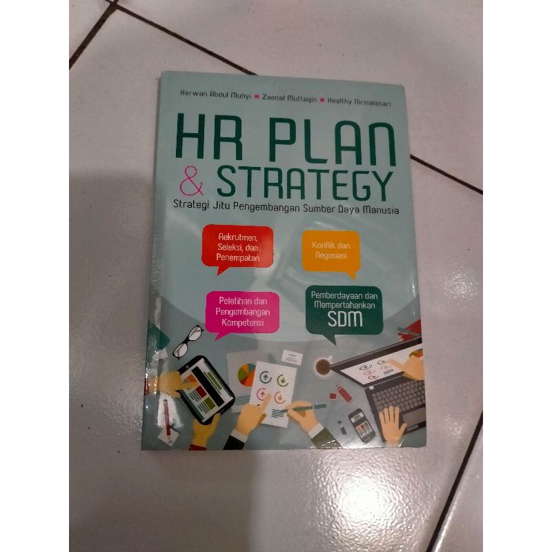 HR Plan & Strategy - Strategi Jitu Pengembangan Sumber Daya Manusia - Herwan Abdul Muhyi