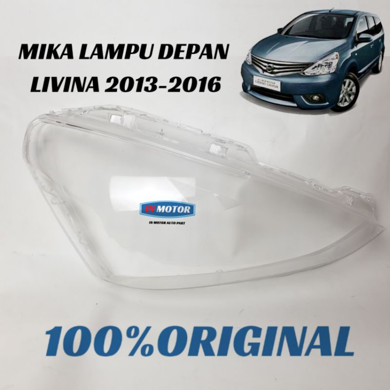 Original MIKA LAMPU DEPAN NISSAN GRAND LIVINA 2013 2014 2015 2016 2017 Kaca lampu depan Livina L11