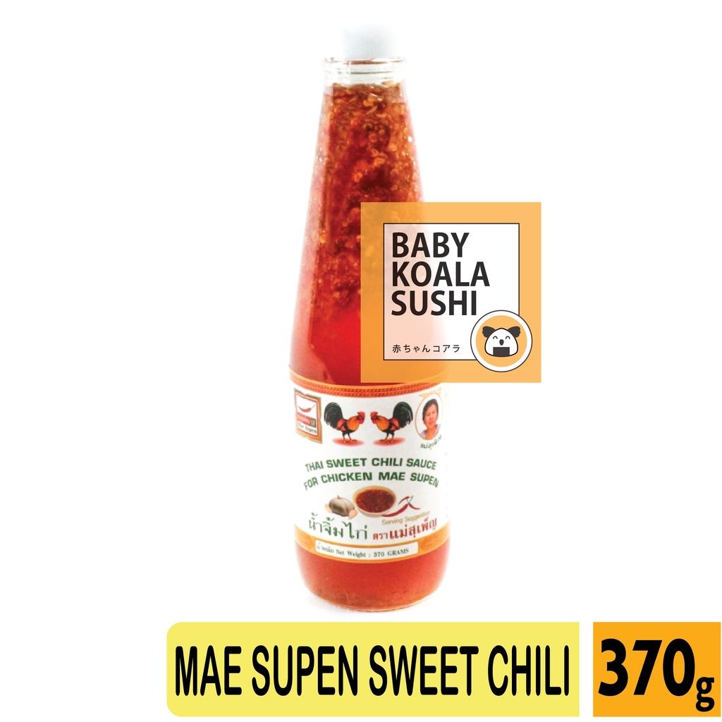 MAE SUPEN Thai Sweet Chili Sauce 370 g Halal │ Saus Pedas Manis Import Thailand