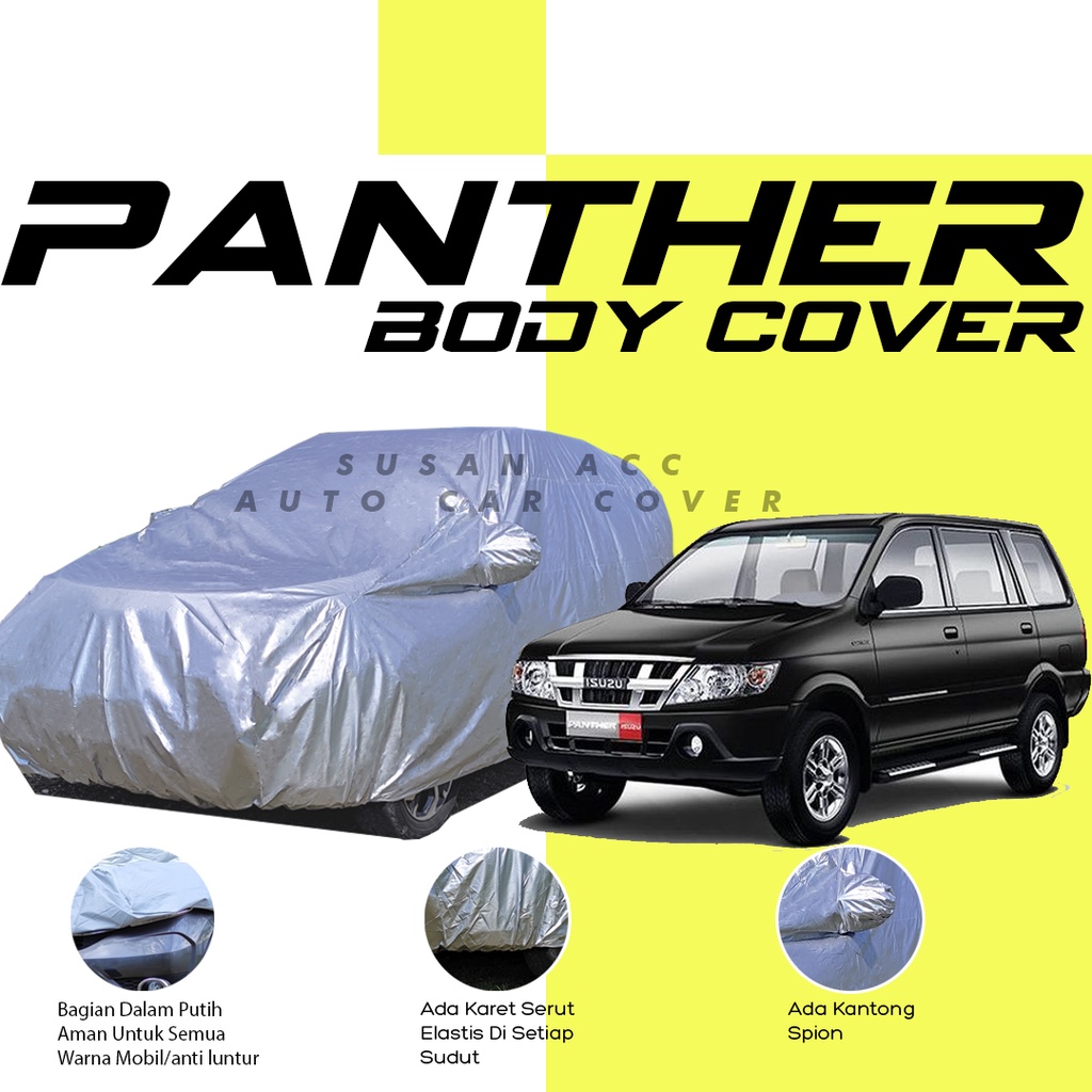 Body Cover PHANTER TOURING / Sarung Mobil Phanter / Cover Mobil Panther Touring/panther/panther miyabi/panther grand royal/panther grand touring/panther hi grade/panther hi sporty/innova/innova lama/kijang innova/kijang long/kijang lgx/kijang krista/brio