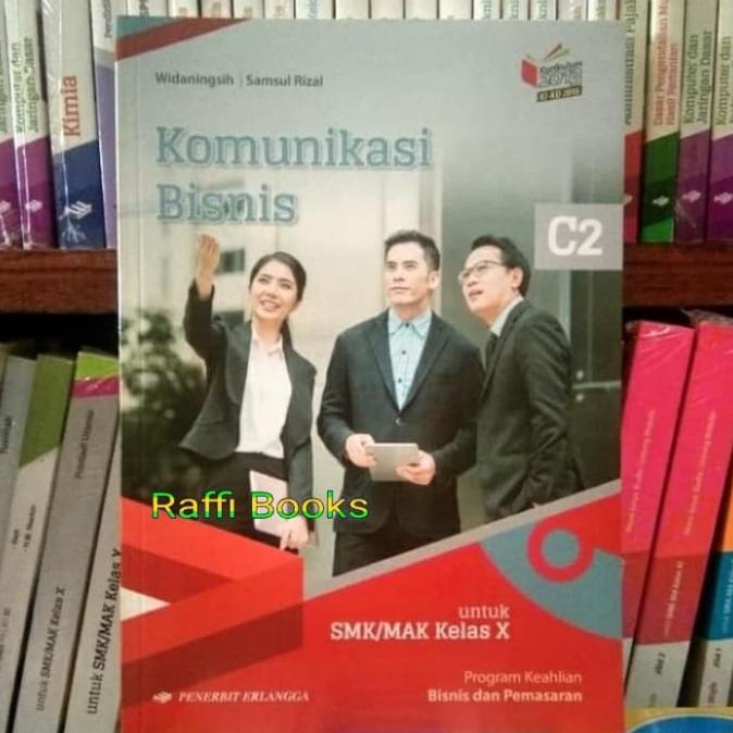 

Buku Komunikasi Bisnis C2 kelas 1 SMK K13N Erlangga