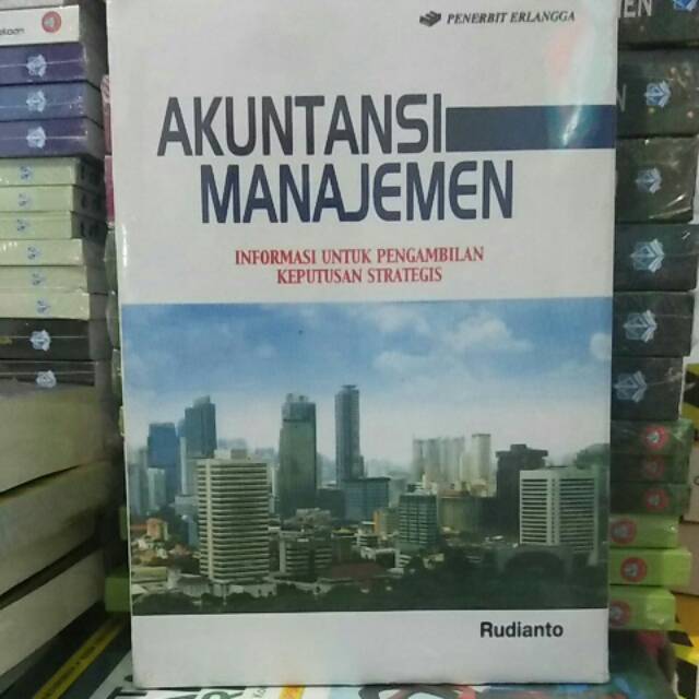 

Akuntansi Manajemen by Rudianto