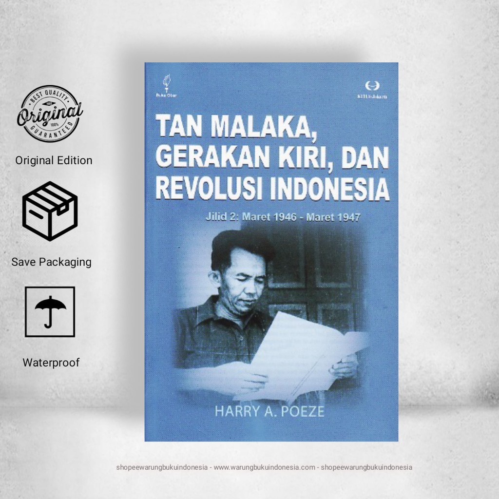 Tan Malaka, Gerakan Kiri, Dan Revolusi Indonesia (Jilid 2) - Harry A. Poeze