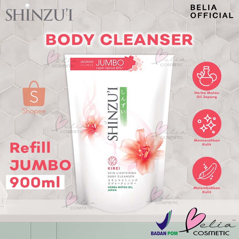❤ BELIA ❤ SHINZUI Body Cleanser Refill Jumbo 900ml | Sabun Cair Shinzu'i | Body Wash | BPOM