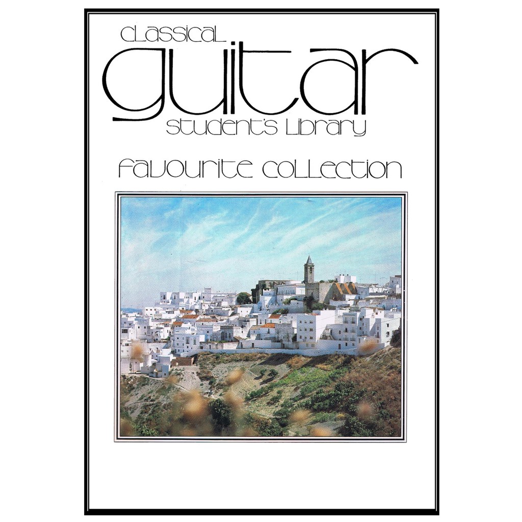 

Buku Gitar Classical Guitar Students Library, Favourite Collection