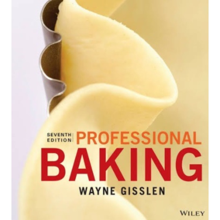 Buku Professional Baking 7th Edition by Wayne Gisslen