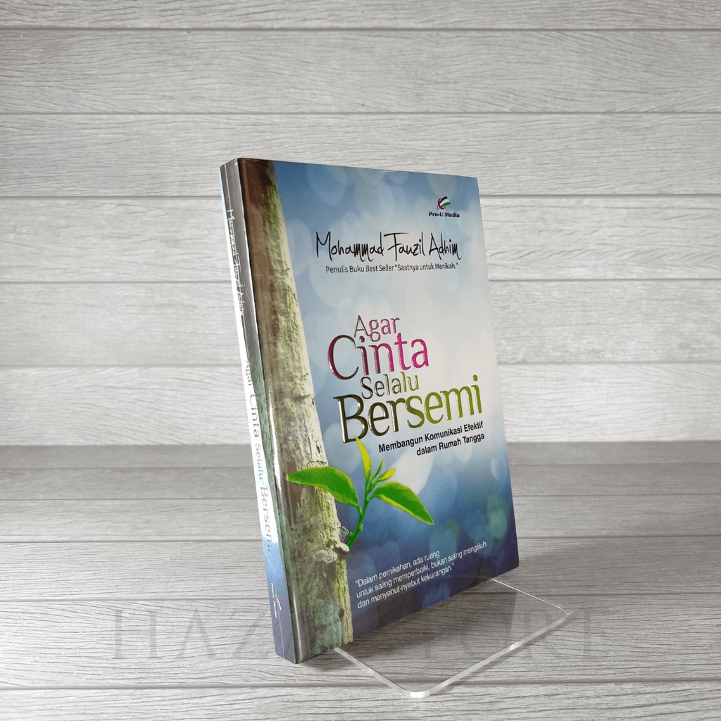 Buku Agar Cinta Selalu Bersemi - Pro U Media 100% Original